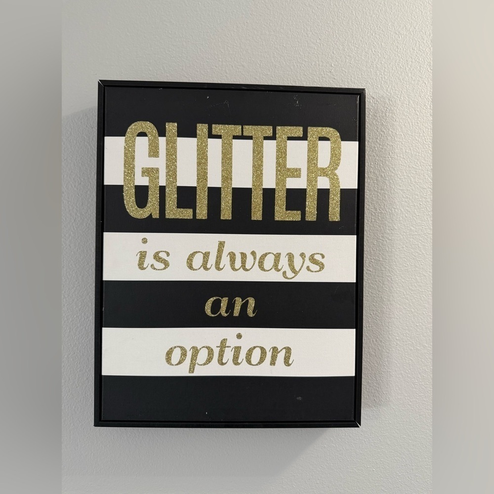 Glitter Always an Option Frame 🖼️